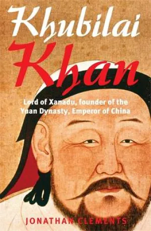 A Brief History of Khubilai Khan (Brief Histories) [2010] paperback