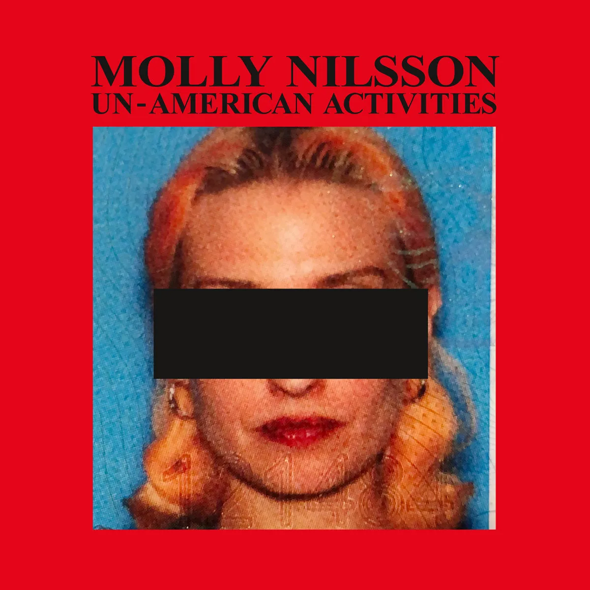 Molly Nilsson - Unamerican Activities