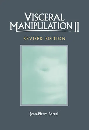 Visceral Manipulation II (Revised Edition)